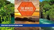 Ebook Best Deals  50 Hikes in Orange County (Explorer s 50 Hikes)  Full Ebook