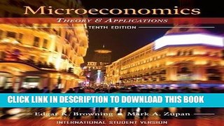 [FREE] EBOOK Microeconomics, International Student Version: Theory   Applications ONLINE COLLECTION