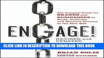 [FREE] EBOOK Engage!: The Complete Guide for Brands and Businesses to Build, Cultivate, and