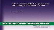 [READ] EBOOK The complete poems of Edgar Allan Poe ONLINE COLLECTION