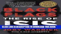 Read Now Black Flags: The Rise of ISIS Download Book