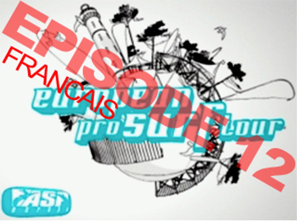 Episode 12 du Tour de Surf Européen (FRA)