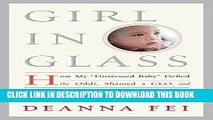 [PDF] Girl in Glass: How My 