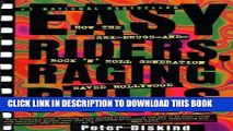[READ] EBOOK Easy Riders, Raging Bulls: How the Sex-Drugs-and-Rock  N  Roll Generation Saved