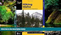 Ebook deals  Hiking Idaho: A Guide To The State s Greatest Hiking Adventures (State Hiking Guides
