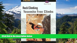 Ebook deals  Yosemite Climbs: Free Climbs  Most Wanted