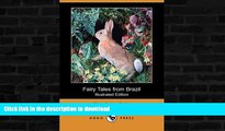 EBOOK ONLINE  Fairy Tales from Brazil (Illustrated Edition) (Dodo Press)  BOOK ONLINE
