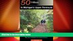 Big Sales  Explorer s Guide 50 Hikes in Michigan s Upper Peninsula: Walks, Hikes   Backpacks from