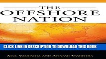 [READ] EBOOK The Offshore Nation: Strategies for Success in Global Outsourcing and Offshoring BEST
