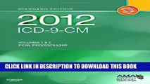 [READ] EBOOK 2012 ICD-9-CM for Physicians, Volumes 1 and 2, Standard Edition (Softbound), 1e (AMA