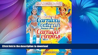 READ BOOK  The Ultimate Road Ready Guide: PACE! What Every Carnival Veteran Knows And Carnival
