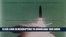 [READ] EBOOK Russian Strategic Nuclear Forces (MIT Press) ONLINE COLLECTION