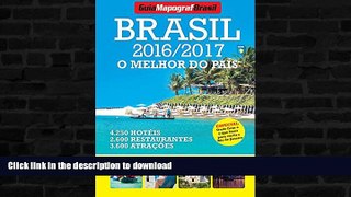 READ  Guia Mapograf Brasil 2016/2017 (Portuguese Edition)  PDF ONLINE