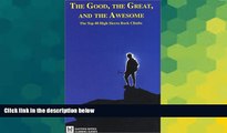 Ebook deals  The Good, the Great, and the Awesome: The Top 40 High Sierra Rock Climbs (Eastern