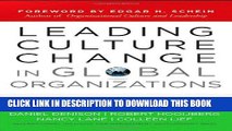 [READ] EBOOK Leading Culture Change in Global Organizations: Aligning Culture and Strategy ONLINE