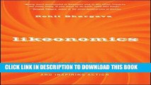 [READ] EBOOK Likeonomics: The Unexpected Truth Behind Earning Trust, Influencing Behavior, and