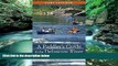 Best Deals Ebook  A Paddler s Guide to the Delaware River: Kayaking, Canoeing, Rafting, Tubing