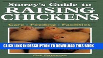 [READ] EBOOK Storey s Guide to Raising Chickens: Care / Feeding / Facilities BEST COLLECTION