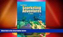 Deals in Books  Best Dives  Snorkeling Adventures (3rd Edition)  Premium Ebooks Best Seller in USA