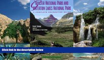 Best Buy Deals  Glacier National Park and Waterton Lakes National Park: A Complete Recreation