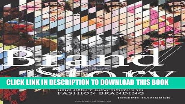 [PDF] Brand/Story: Ralph, Vera, Johnny, Billy, and Other Adventures in Fashion Branding Popular