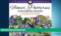 READ book  Flower Patterns Coloring Book - A Calming And Relaxing Coloring Book For Adults