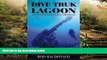 Ebook deals  Dive Truk Lagoon: The Japanese WWII Pacific Shipwrecks  Most Wanted