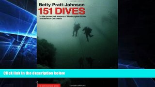 Ebook Best Deals  151 Dives in the Protected Waters of Washington State and British Columbia  Buy