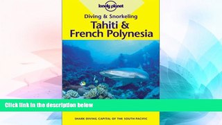 Ebook deals  Diving   Snorkeling Tahiti   French Polynesia  Buy Now