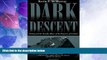 Buy NOW  Dark Descent:  Diving and the Deadly Allure of the Empress of Ireland  Premium Ebooks