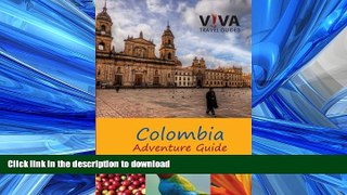 READ  Colombia Adventure Guide (Viva Travel Guides) FULL ONLINE