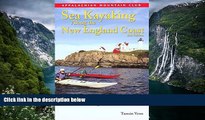 Big Deals  Sea Kayaking along the New England Coast, 2nd  Most Wanted