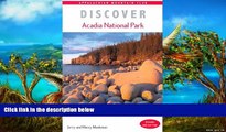 Best Deals Ebook  Discover Acadia National Park: A Guide to the Best Hiking, Biking, and Paddling