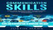 [PDF] Communication Skills: Learn How to Master Your Conversations - Improve Relationships