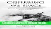 [PDF] Cohering the Integral We Space: Engaging Collective Emergence, Wisdom and Healing in Groups