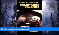 READ BOOK  A Traveler s Guide to the Galapagos Islands (Non-Series Guidebooks) 4th Edition