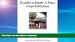 EBOOK ONLINE  Ecuador in Depth: A Peace Corps Publication  PDF ONLINE