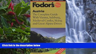 Best Deals Ebook  Austria: The Complete Guide with Vienna, Salzburg, Medieval Castles, Skiing and