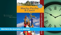 READ  VIVA Travel Guides Machu Picchu and Cusco, Peru: Including the Sacred Valley and Lima  GET