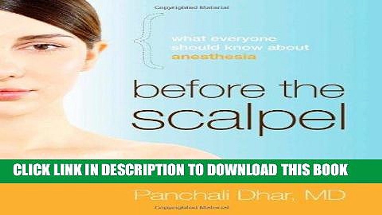 [PDF] Before the Scalpel: What Everyone Should Know About Anesthesia Full Collection