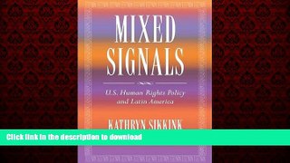 Best book  Mixed Signals: U.S. Human Rights Policy and Latin America (A Century Foundation Book)