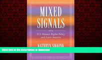 Best book  Mixed Signals: U.S. Human Rights Policy and Latin America (A Century Foundation Book)