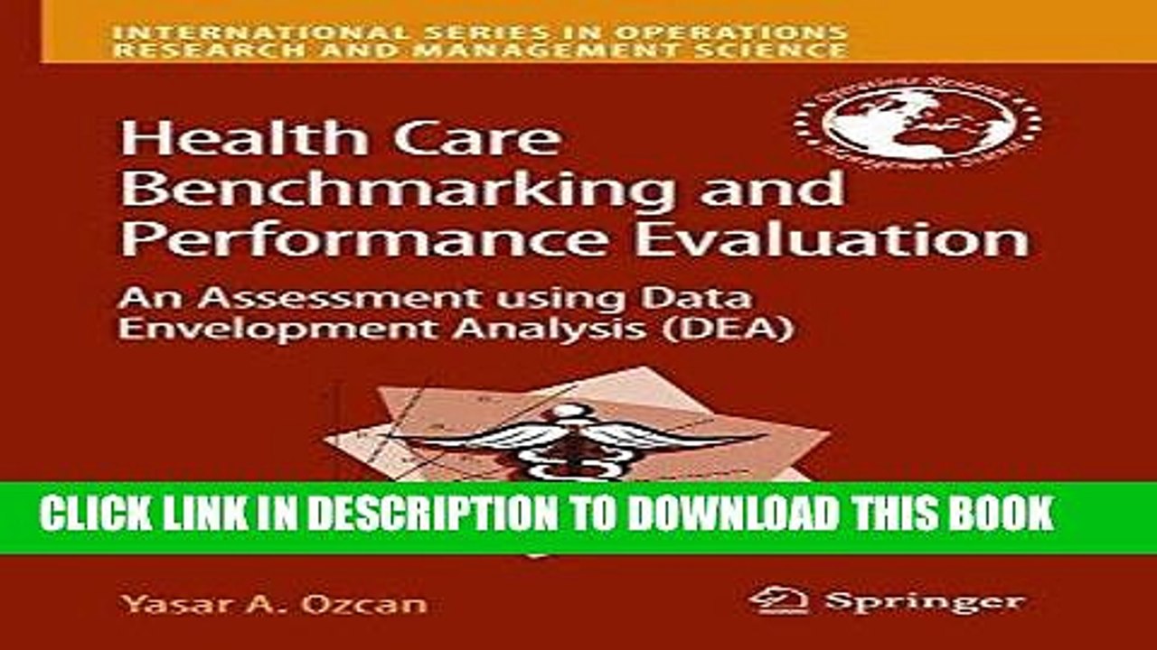 [PDF] Health Care Benchmarking and Performance Evaluation: An Assessment using Data Envelopment