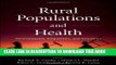 [PDF] Rural Populations and Health: Determinants, Disparities, and Solutions Popular Online