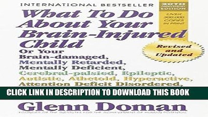 [PDF] What To Do About Your Brain-injured Child Full Collection