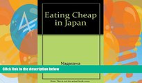 Best Buy Deals  Eating Cheap in Japan: The Gaijin Gourmet s Guide to Ordering in Non-Tourist