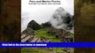 FAVORITE BOOK  Machu Picchu and Peru Travel Planner and guide (Uncle Buck s Travel Tips and
