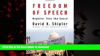 Read books  Freedom of Speech: Mightier Than the Sword