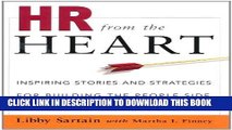 [EBOOK] DOWNLOAD HR from the Heart: Inspiring Stories and Strategies for Building the People Side