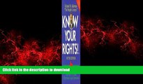 Read book  Know Your Rights!: Answers to Texans  Everyday Legal Questions online to buy